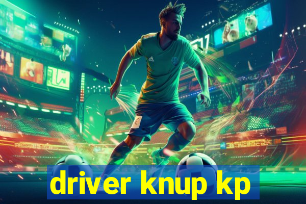 driver knup kp-t89